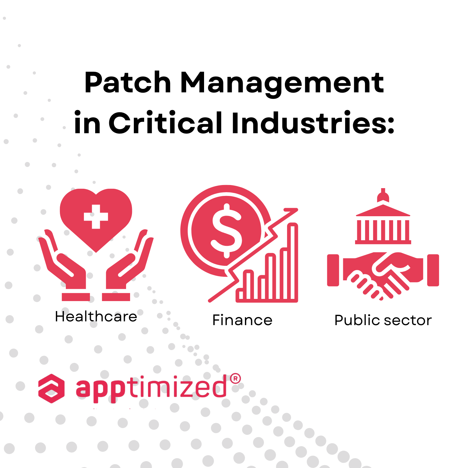 Cover image highlighting patch management in critical industries with Apptimized logo
